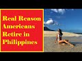 The Real Reason Americans Retire in Philippines