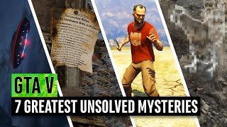 Grand Theft Auto 5 | 7 Greatest Unsolved Mysteries in 2020 (GTA Online)