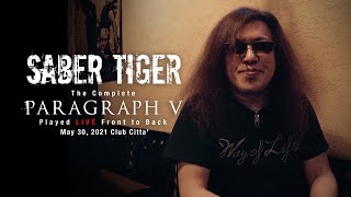 SABER TIGER - The Complete "PARAGRAPH V" Played LIVE Front to Back (OFFICIAL TRAILER) Part.2