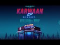Diesby  karwaan prod chapter 6  koinage records official ep  hindi songs 2021