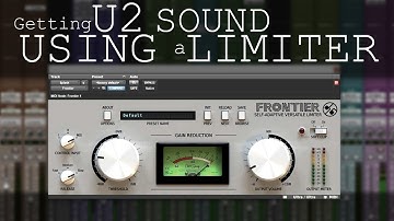 Using a limiter to get that U2 sound from the 90s