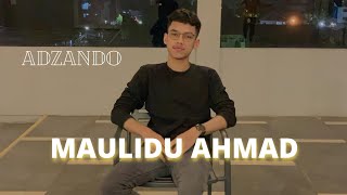 ADZANDO- MAULIDU AHMAD COVER GITAR AKUSTIK