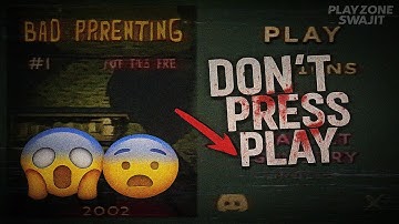 Bad Parenting – The Most Disturbing Horror Game I’ve Played!