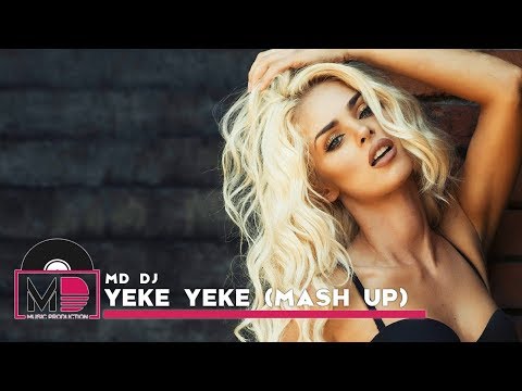 MD Dj - Yeke Yeke (Mash Up 2019)