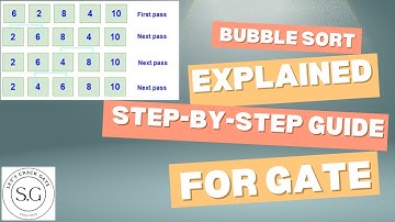 Bubble Sort Explained: Easy Step-by-Step Guide for GATE .