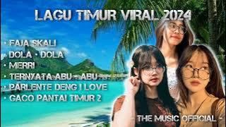 LAGU TIMUR VIRAL 2024 (ALBUM) VIRAL TIKTOK