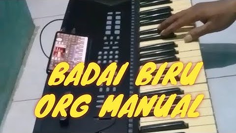 BADAI BIRU // ORG MANUAL DUT KOPLO ROCK DONGKREK
