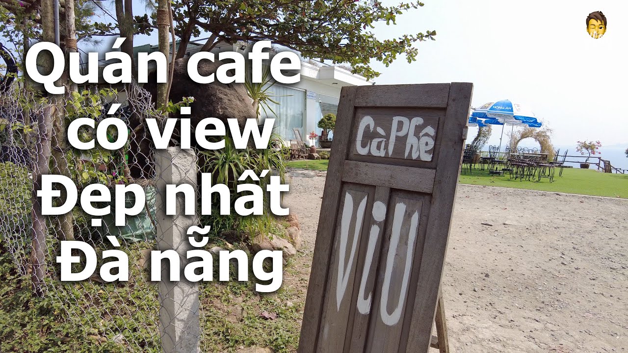 các quán cà phê hộp ở đà nẵng 2022 Update Quán cafe view đẹp nhất đà nẵng