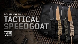 WIR PRÄSENTIEREN: DIE MKC TACTICAL SPEEDGOAT