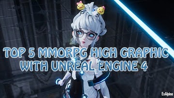 Top 5 - MMORPG High Graphic With Unreal Engine 4! Recommended Android/iOS 2019