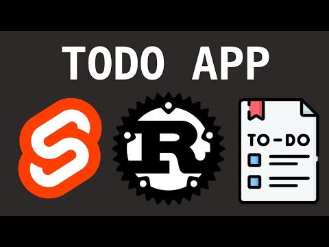 Building a Todo App with Rust and SvelteKit: Complete Tutorial