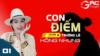 CON Đ.IẾM - TRUYỆN TÂM LÝ XÃ HỘI - TRƯỜNG LÊ [TẬP 1]