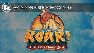 ROAR: VBS 2019!