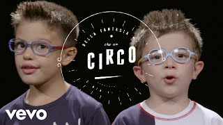 Piccolo Coro dell'Antoniano - Cerco un circo (Official Video) chords