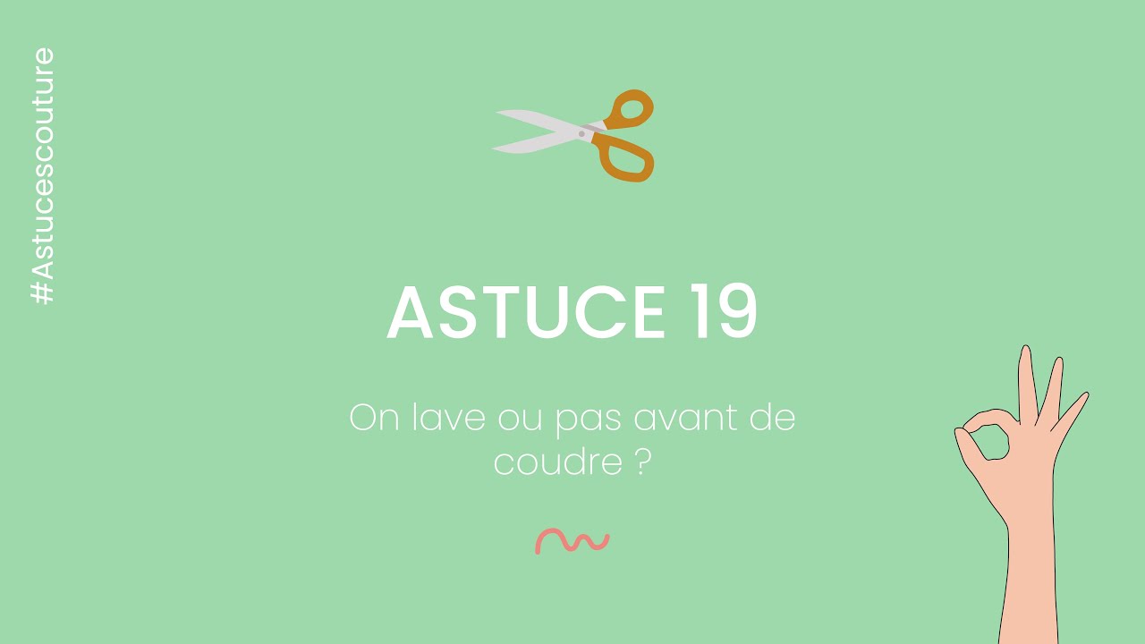 Tuto couture 19 Comment laver ses tissus avant de les