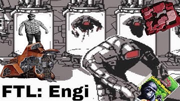 FTL: Engi and their Ships