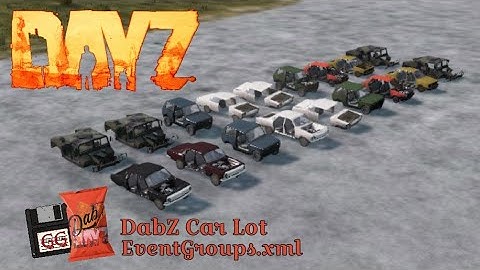 DayZ | EventGroups | DabZ Car Lot