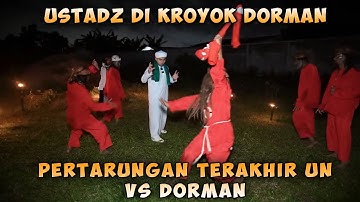 PERT@RUNGAN TERAKHIR USTADZ NASIHIN DGN DUKUN DORMAN