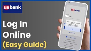 How To Log In US Bank | Sign Into US Bank Online