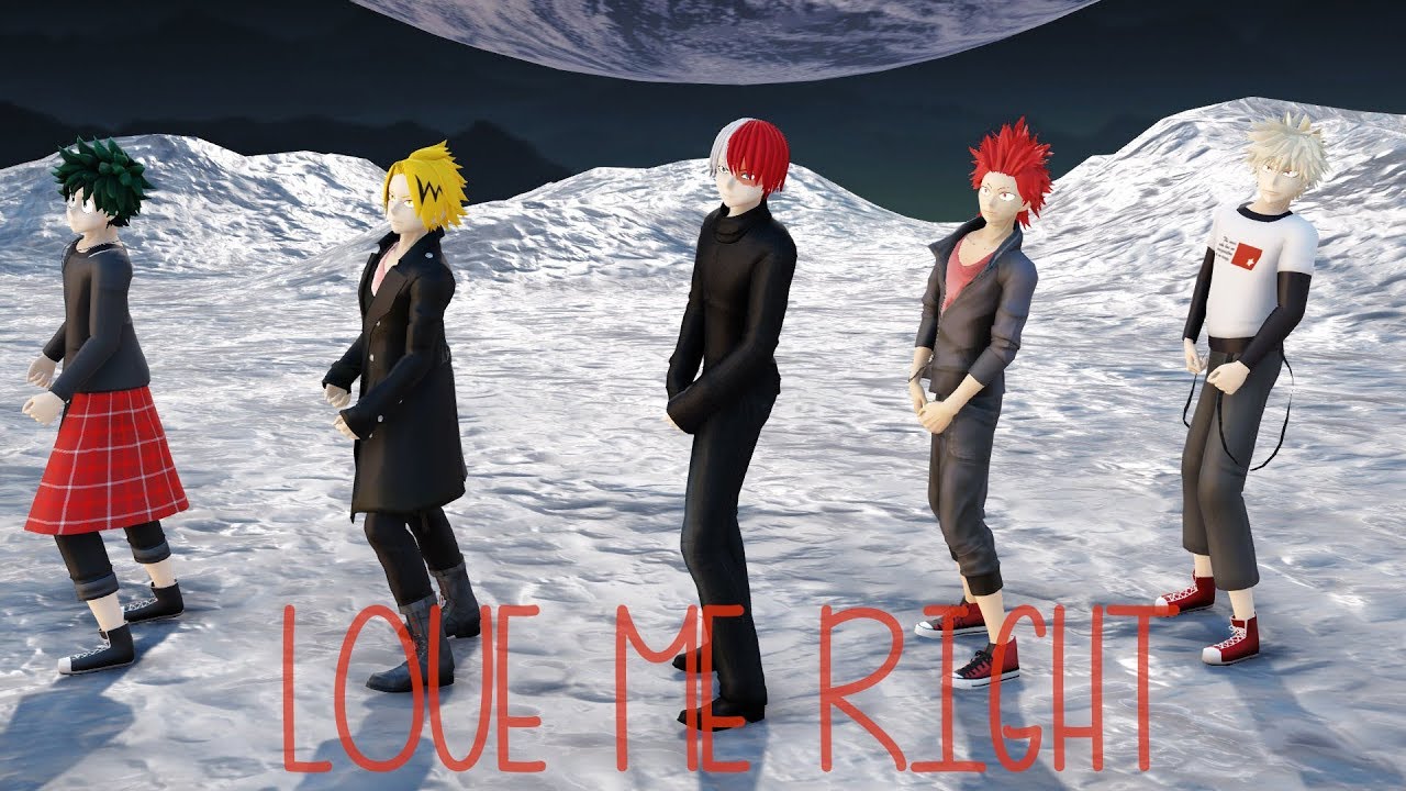 【MMD BNHA】『僕のヒーローアカデミア』LOVE ME RIGHT