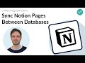How to Merge and Sync Notion Pages in Multiple Databases with 2-Way Updates
