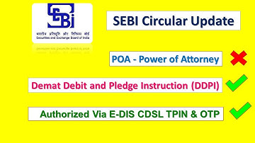 DDPI to replace POA from 01-July 2022 | SEBI Circular | Demat Debit and Pledge Instruction