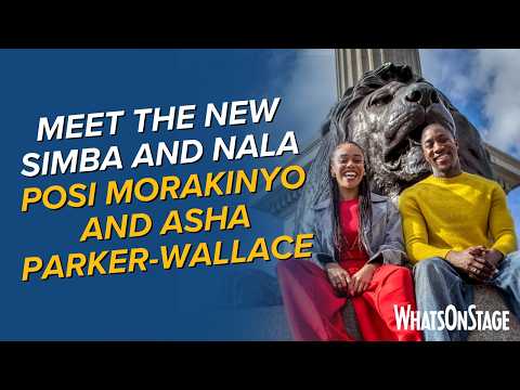 Disney's The Lion King | Getting To Know You: Posi Morakinyo and Asha Parker-Wallace