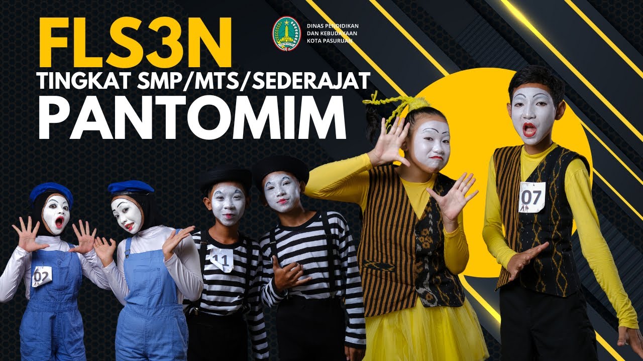 FLS3N SMP/Mts/ SEDERAJAT KOTA PASURUAN - CABANG PANTOMIM 2025