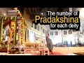 The number of pradakshina for each deity  artha  amazing facts