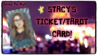 Making a Tarot Card/Ticket for Stacy! | Ticket Making Ep.1 | Escape The Night