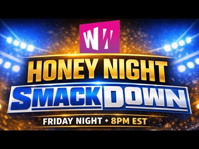 🔵 WWE "HONEY NIGHT SMACKDOWN! | Watch Along |WWT | 4.10.26 📱