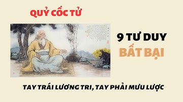 Quỷ Cốc tử - 9 tư duy bất bại