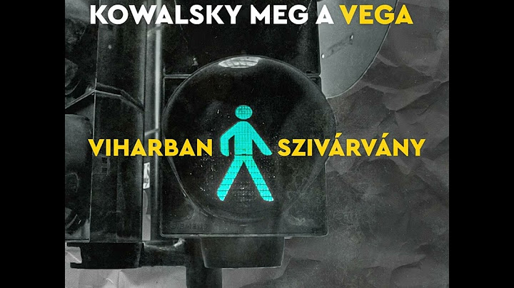 Kowalsky Meg a Vega: Viharban Szivárvány -   Single