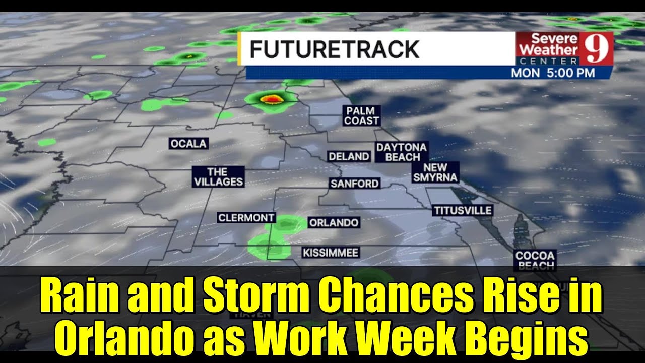 Rain and Storm Chances Rise in Orlando as Work Week Begins - YouTube