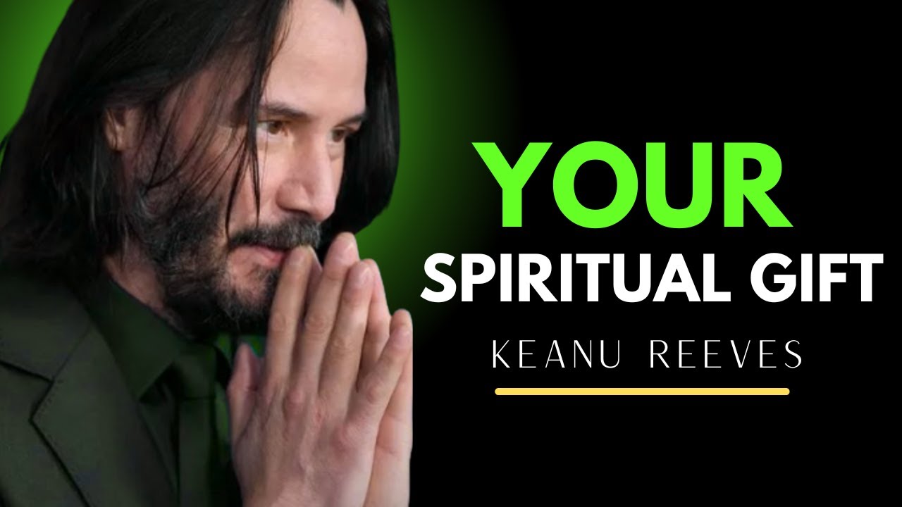 THIS SIMPLE TEST REVEALS YOUR HIDDEN SPIRITUAL GIFT (MOST PEOPLE NEVER FIND THIS) | KEANU REEVES