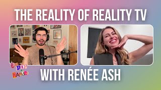 The Reality of Reality TV with Renée Ash from Love Undercover | Too Pop to Handle Episode 60