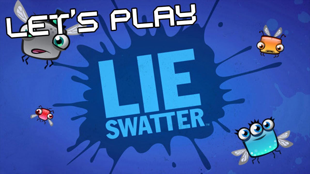 Let s Play Lie Swatter YouTube
