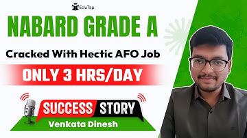NABARD Grade A Topper Interview | NABARD Gr A Preparation Strategy | How To Crack NABARD | EduTap