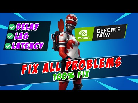 FIX ALL PROBLEMS OF GEFORCE NOW!