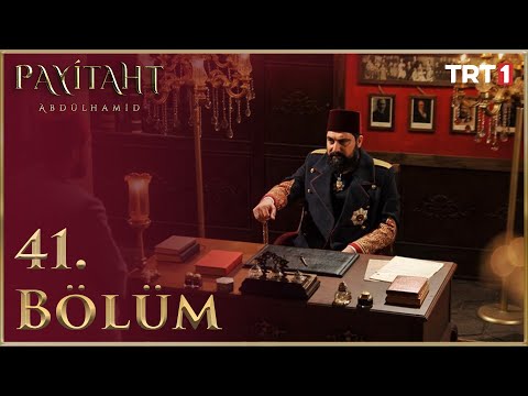 Payitaht Abdülhamid 41. Bölüm (HD)