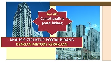 METODE KEKAKUAN STRUKTUR PORTAL BIDANG (PLANE FRAME STRUCTURES) #2: Contoh hitungan