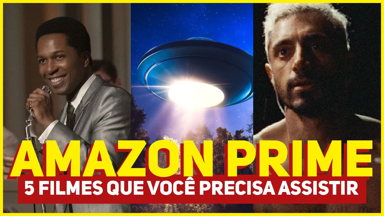 5 FILMES PARA ASSISTIR NA AMAZON PRIME YouTube
