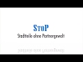 Der stop ansatz lehrfilm  stadteile ohne partnergewalt