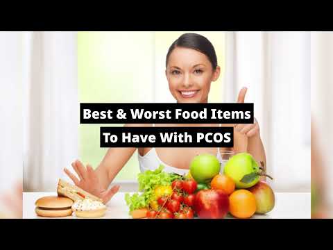 Best & Worst Food Items To Have With PCOS