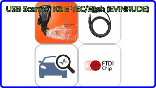 REVIEW (2026): USB Scanner Kit E-TEC/Fitch (EVINRUDE). ESSENTIAL details.