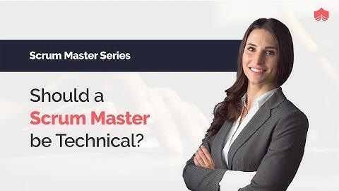 Should a Scrum Master be Technical?