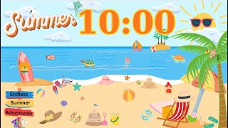 10-Minute Countdown Timer with Music & Alarm | Summer Vacation 🤍🎼⏰😎🌊⛱