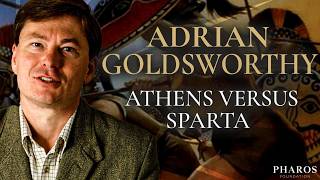 Why Athens and Sparta Went To War | Adrian Goldsworthy: On Athens Versus Sparta