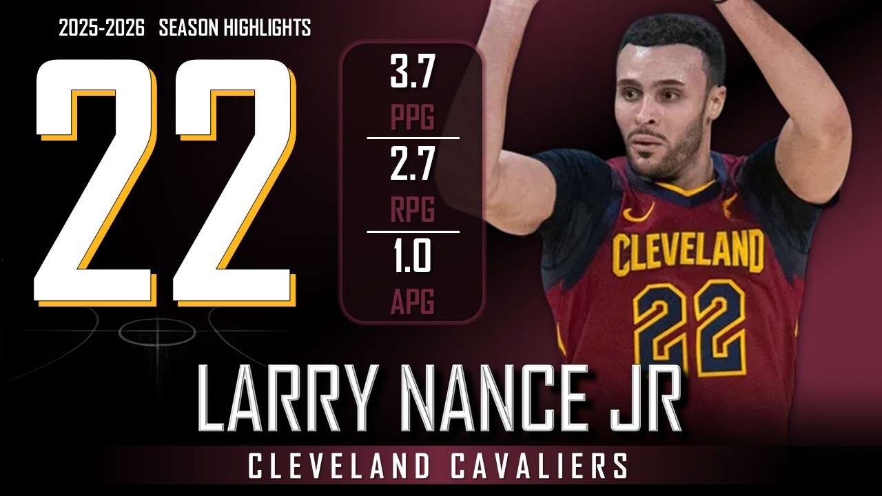 Larry Nance Jr || 2025-2026 Cleveland Cavaliers Highlights