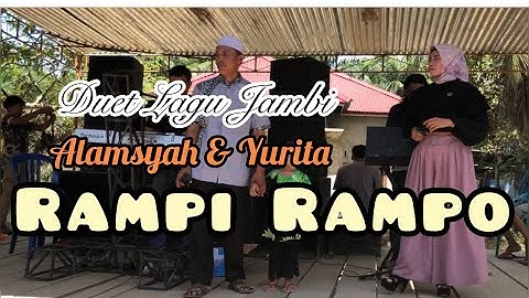Duet Lagu Jambi Rampi Rampo  Bersama Alamsyah & Rita ||